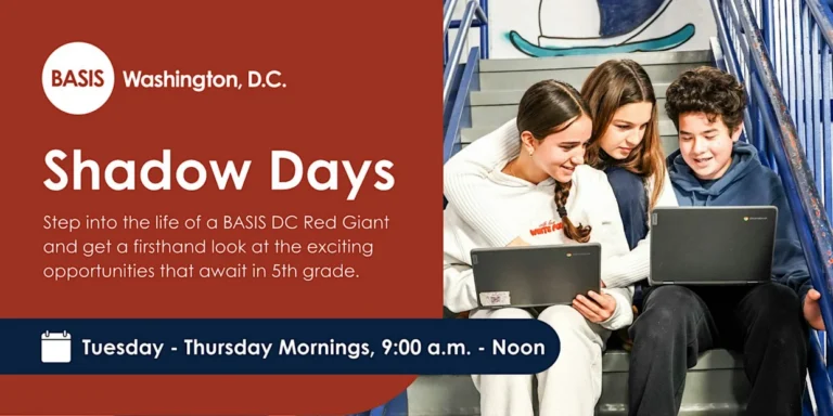 Shadow Day at BASIS Washington, D.C.